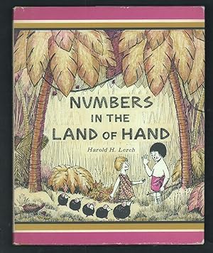 Bild des Verkufers fr Numbers in the Land of Hand. zum Verkauf von Truman Price & Suzanne Price / oldchildrensbooks