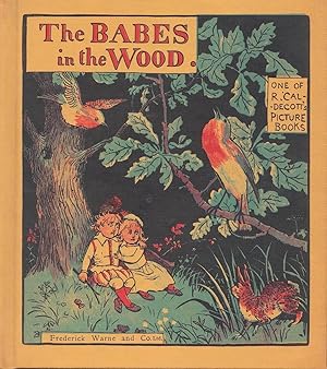 Image du vendeur pour The Babes in the Wood. mis en vente par Truman Price & Suzanne Price / oldchildrensbooks