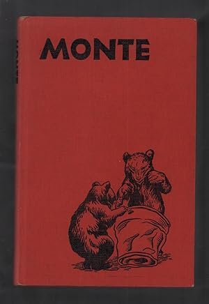 Seller image for Monte. for sale by Truman Price & Suzanne Price / oldchildrensbooks