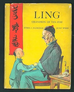 Image du vendeur pour Ling Grandson of Yen-Foh. mis en vente par Truman Price & Suzanne Price / oldchildrensbooks