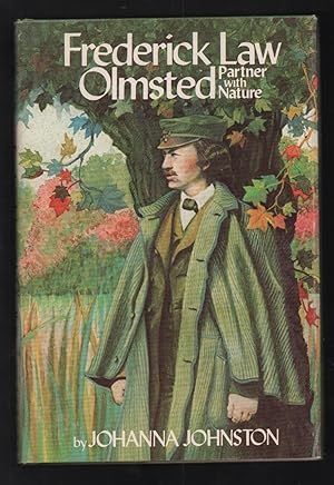 Frederick Law Olmsted, partner with nature.
