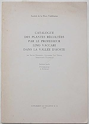 Catalogue des plantes récoltées par le professeur Lino Vaccari dans la Vallée d'Aoste. Parte VI°....
