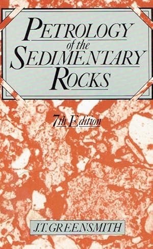 Petrology of the sedimentary rocks.