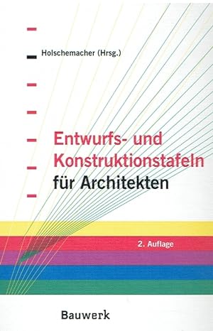 Bild des Verkufers fr Entwurfs- und Konstruktionstafeln fr Architekten. zum Verkauf von Antiquariat Bernhardt