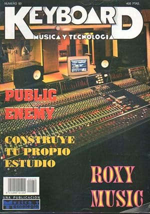 Imagen del vendedor de KEYBOARD MAGAZINE. N 50. Entrevista con Juanjo SOlana; Rosy Music / Bryan Ferry; Public enemy; Los sistemas de monitoraje; Entrevista: Conservatorio de Baraain. a la venta por angeles sancha libros