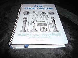 Être Franc-Maçon