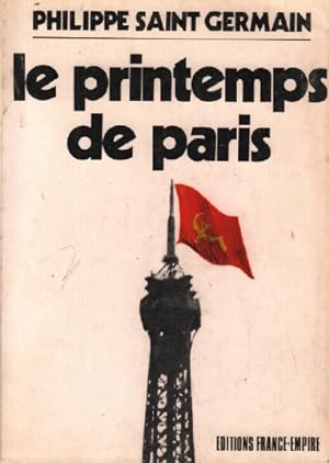 Seller image for Le printemps de paris for sale by librairie philippe arnaiz