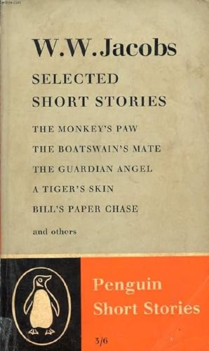 Image du vendeur pour SELECTED SHORT STORIES (The Monkey's Paw, The Boatswain's Mate, The Guardian Angel, A Tiger's Skin, Bill's paper Chase, And Others) mis en vente par Le-Livre