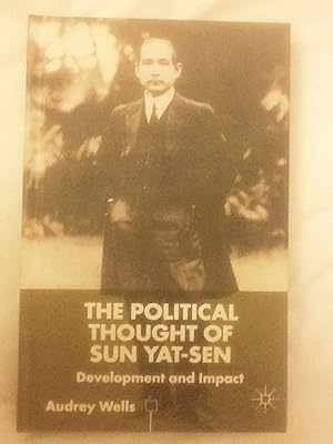 Seller image for The Political Thought of Sun Yat-sen: Development and Impact for sale by Cherubz Books