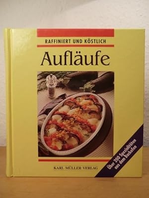 Seller image for Auflufe. Raffiniert und kstlich for sale by Antiquariat Weber