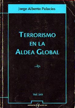 Imagen del vendedor de Terrorismo en la Aldea Global a la venta por Federico Burki