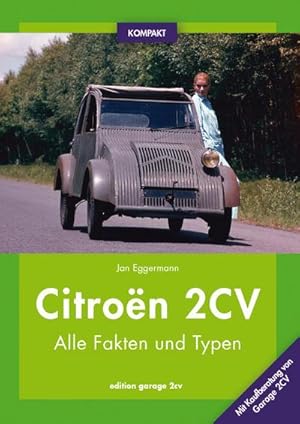 Imagen del vendedor de Citron 2CV KOMPAKT a la venta por Rheinberg-Buch Andreas Meier eK