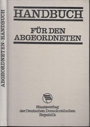 Seller image for Handbuch fr den Abgeordneten for sale by Andrea Ardelt