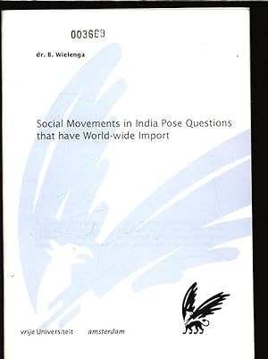 Image du vendeur pour Social Movements in India Pose Questions that have World-wide Import. mis en vente par Antiquariat Bookfarm