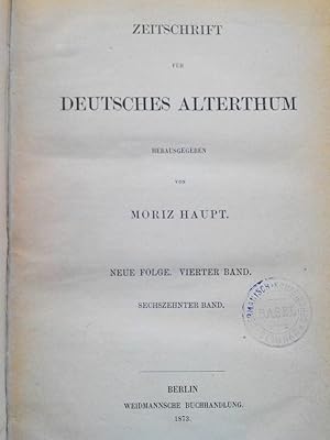 Bild des Verkufers fr Zeitschrift fr deutsches Alterthum. Neue Folge. 4. Band. 16. Band, Komplett. zum Verkauf von Antiquariat Bookfarm