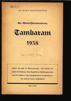 Bild des Verkufers fr Die Weltmissionskonferenz Tambaram 1938. Nr. 2313/31a. zum Verkauf von Antiquariat Bookfarm