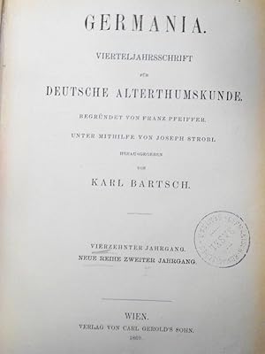 Imagen del vendedor de GERMANIA. Vierteljahresschrift fr deutsche Alterthumskunde. 14. Jahrgang (1869). Neue Reihe. 2. Jahrgang. (Vollstndig in einem Band). a la venta por Antiquariat Bookfarm