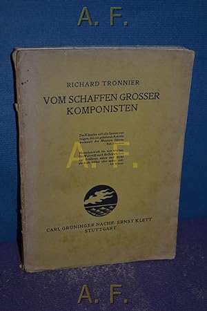 Imagen del vendedor de Vom Schaffen groer Komponisten. a la venta por Antiquarische Fundgrube e.U.