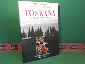 Seller image for Toskana - Kche, Land und Leute. for sale by Antiquariat Deinbacher