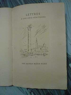 Image du vendeur pour Lettres  une amie vnitienne par Rainer Maria Rilke.Verona,Mardersteig. Stampato per U. Hoepli Editore, Milano,Ottobre mis en vente par La carta bianca studio bibliografico