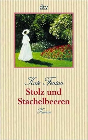 Imagen del vendedor de Stolz und Stachelbeeren a la venta por Versandantiquariat Felix Mcke