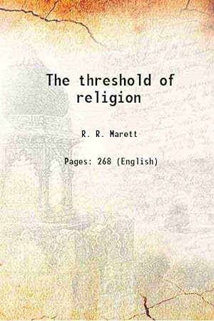 Immagine del venditore per The threshold of religion 1909 venduto da Gyan Books Pvt. Ltd.