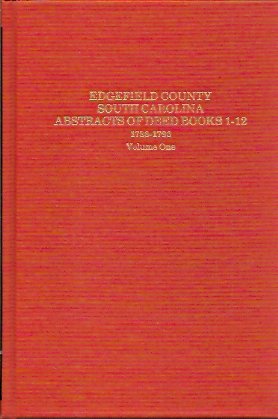 Edgefield County S.C., Abstracts of Deed Book 1-12 1786-1796