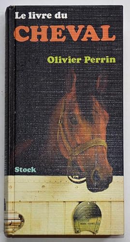 LE LIVRE DU CHEVAL.