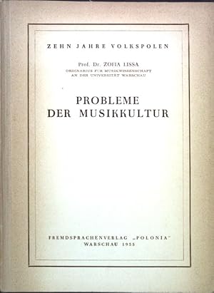 Image du vendeur pour Zehn Jahre Volkspolen: Probleme der Musikkultur; mis en vente par books4less (Versandantiquariat Petra Gros GmbH & Co. KG)