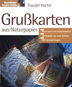 Bild des Verkufers fr Grukarten aus Naturpapier. Ravensburger kreative Freizeit; zum Verkauf von books4less (Versandantiquariat Petra Gros GmbH & Co. KG)