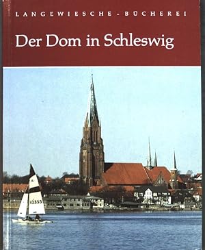 Bild des Verkufers fr Der Dom in Schleswig; Langewiesche-Bcherei; zum Verkauf von books4less (Versandantiquariat Petra Gros GmbH & Co. KG)