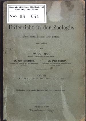 Bild des Verkufers fr Leitfaden fr den Unterricht in der Zoologie, Heft III: Kursus 5 ( 101-121) und Anhang ( 122-133); zum Verkauf von books4less (Versandantiquariat Petra Gros GmbH & Co. KG)