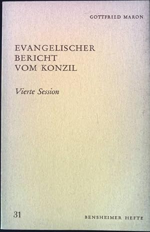 Seller image for Evangelischer Bericht vom Konzil. - Vierte Session. Bensheimer Hefte 31, for sale by books4less (Versandantiquariat Petra Gros GmbH & Co. KG)