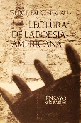 Imagen del vendedor de Lectura de la poesa americana. Traduccin de Enrique Murillo. a la venta por Laila Books