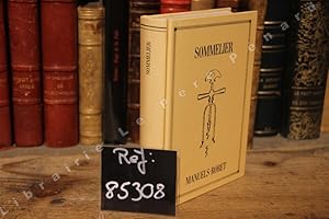 Seller image for Manuels-Roret - Nouveau manuel complet du sommelier et du marchand de vins contenant des notions succintes sur les vins rouges, blancs et mousseux for sale by Librairie-Bouquinerie Le Pre Pnard