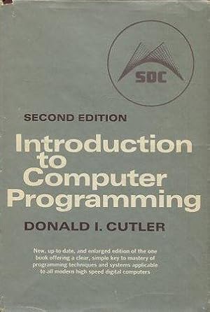 INTRODUCTION TO COMPUTER PROGRAMMING. SECOND EDITION.