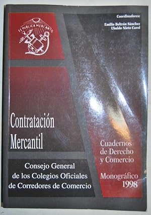 Imagen del vendedor de CONTRATACION MERCANTIL. (Cuadernos de Derecho y Comercio. Monogrfico 1998) a la venta por Fbula Libros (Librera Jimnez-Bravo)