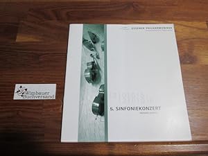 Programmheft: Essener Philharmoniker, 5. Sinfoniekonzert Antonin Dvorak, 8./9. Dezember 2005