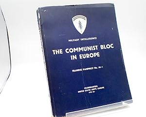 The Communist Bloc in Europe ; Training Pamphlet No. 30-1