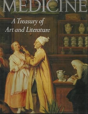 Bild des Verkufers fr MEDICINE: A Treasury Of Art And Literature. zum Verkauf von Chris Fessler, Bookseller