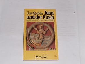 Seller image for Jona und der Fisch : der Mythos von Tod und Wiedergeburt. der Mythos von Tod und Wiedergeburt for sale by Der-Philo-soph