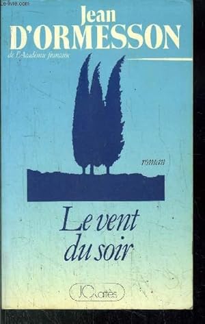 Image du vendeur pour LE VENT DU SOIR mis en vente par Le-Livre