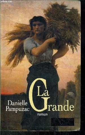 Seller image for LA GRANDE for sale by Le-Livre