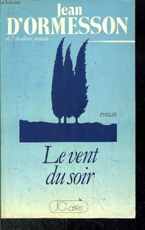 Seller image for LE VENT DU SOIR for sale by Le-Livre