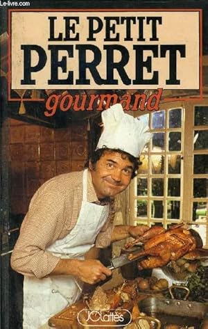 Seller image for LE PETIT PERRET GOURMAND for sale by Le-Livre