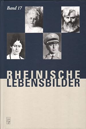 Imagen del vendedor de Rheinische Lebensbilder, Band 17. Gesellschaft fr Rheinische Geschichtskunde. a la venta por Roland Antiquariat UG haftungsbeschrnkt