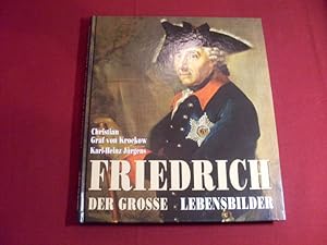 Seller image for FRIEDRICH DER GROE. Lebensbilder. for sale by INFINIBU KG