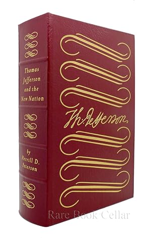 Seller image for THOMAS JEFFERSON AND THE NEW NATION Easton Press for sale by Rare Book Cellar