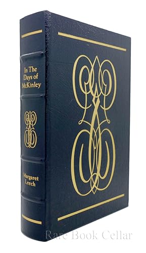 Image du vendeur pour IN THE DAYS OF MCKINLEY Easton Press mis en vente par Rare Book Cellar