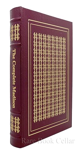 Seller image for THE COMPLETE MADISON : Easton Press for sale by Rare Book Cellar